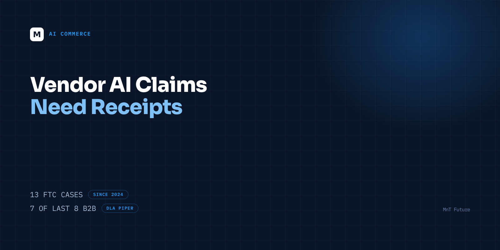 Vendor AI Claims Need Receipts: What the FTC's AI-Washing Cases Mean for US Brands